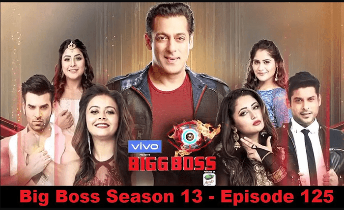 Bigg Boss 13 Episode 125 Watch Online